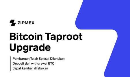 Bitcoin Taproot Upgrade – Senin, 14 November 2021