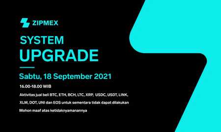 Pemeliharaan Sistem – 18 September 2021 16.00 – 18.00 WIB