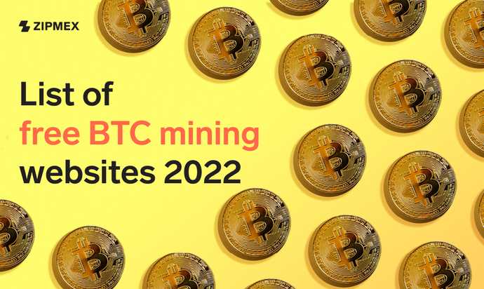 Free BTC Mining Websites Of 2022 You Can’t Miss