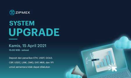 Pemeliharaan Sistem – 15 April 2021 15.00 WIB – Selesai