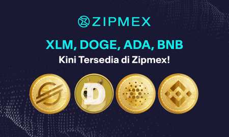 DOGE, ADA, BNB, dan XLM Kini Tersedia di Zipmex!
