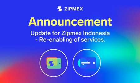 Update for Zipmex Indonesia – re-enabling of services