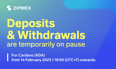 Important Announcement: Deposit and withdrawal for ADA will be temporarily suspended
