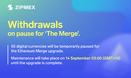Temporary pause of withdrawals of 55 digital currencies to support  Ethereum’s “The Merge”