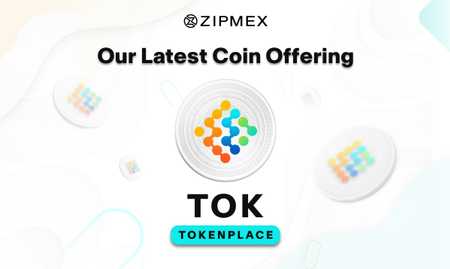 Tokenplace (TOK) is now available to trade on Zipmex exchange