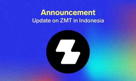 Announcement: Update on ZMT in Indonesia
