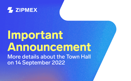 Details on Zipmex Town Halls on 14 September 2022