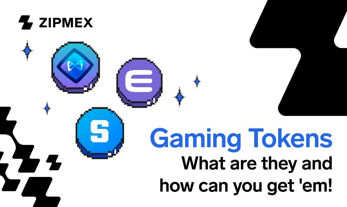 What Are Gaming Tokens And How To Get Them Zipmex
