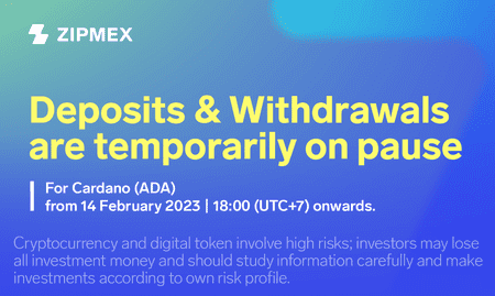 Announcement: Deposits and withdrawals for ADA will be temporarily suspended