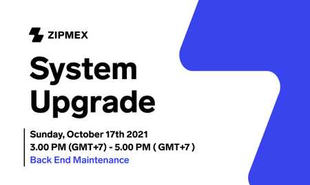 System Upgrade – October 17th, 2021 03.00 PM – 05.00 PM